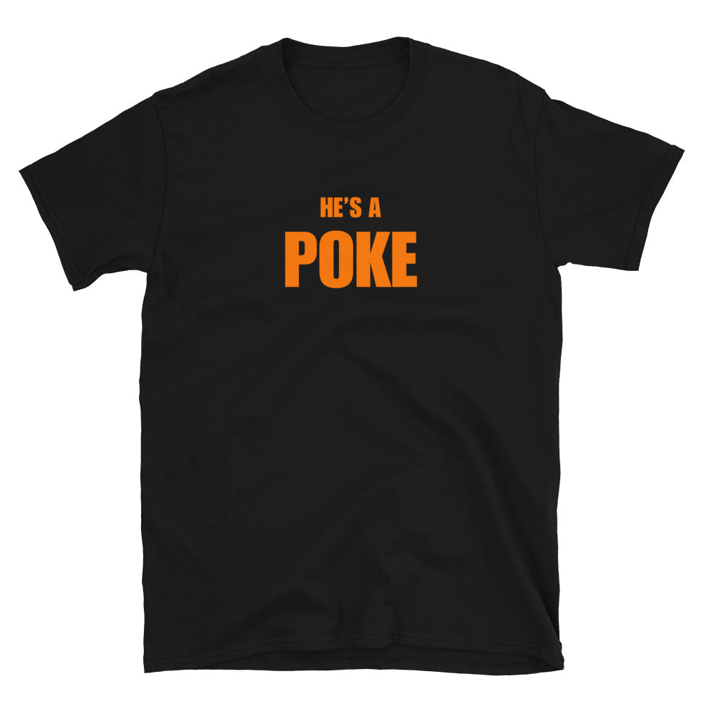 He's A Poke