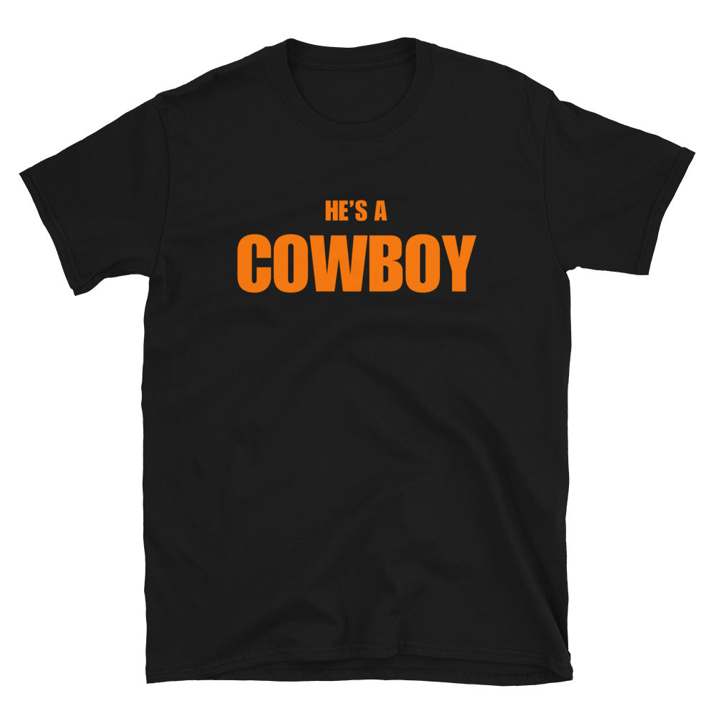 He's A Cowboy