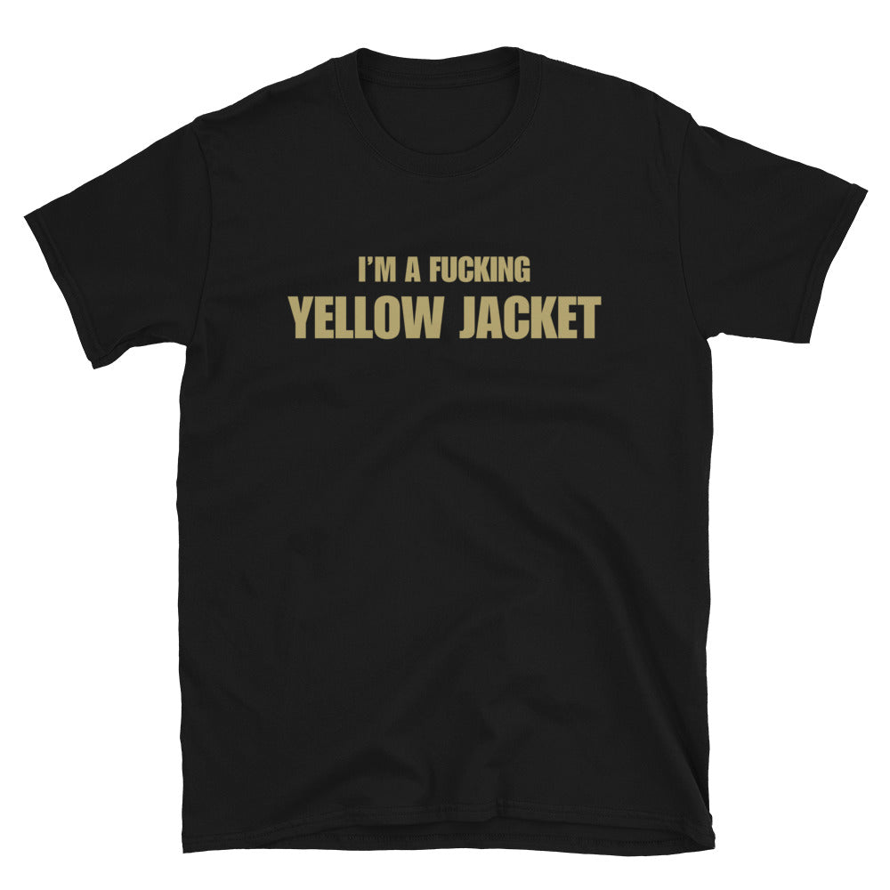 I'm A Fucking Yellow Jacket