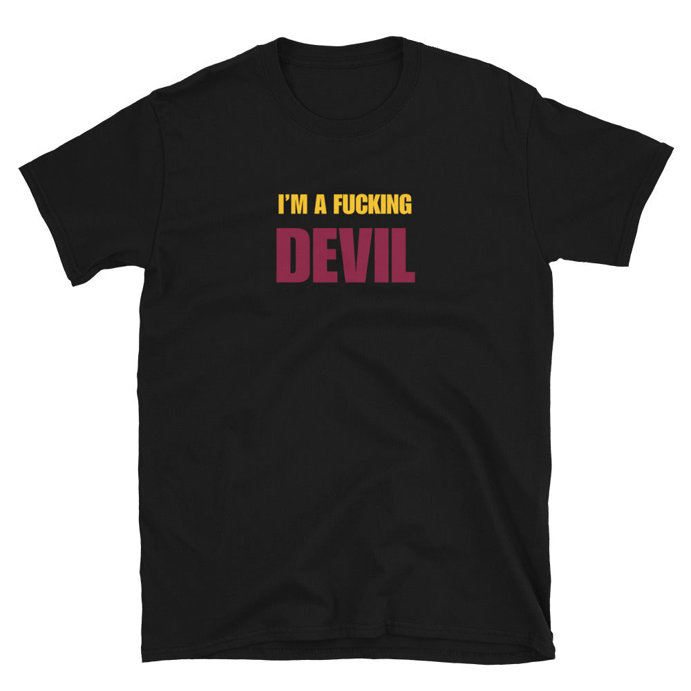 I'm A Fucking Devil