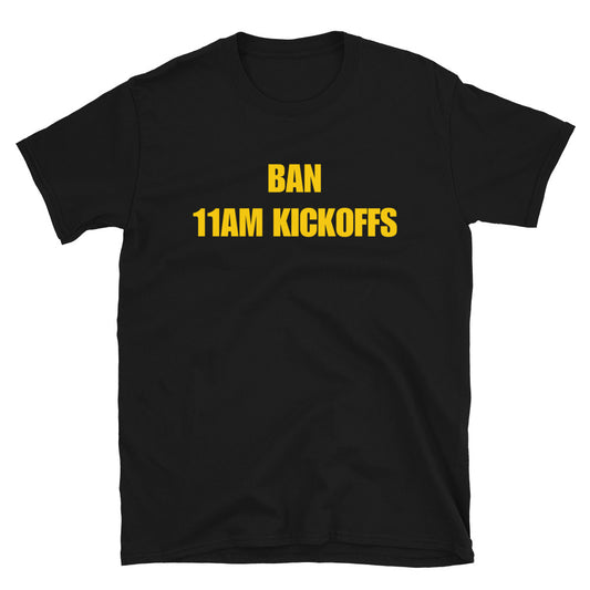 Ban 11am Kickoffs