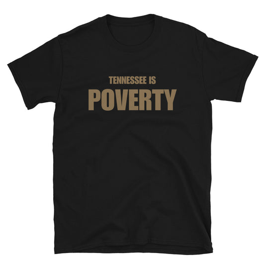 Tennessee is Poverty