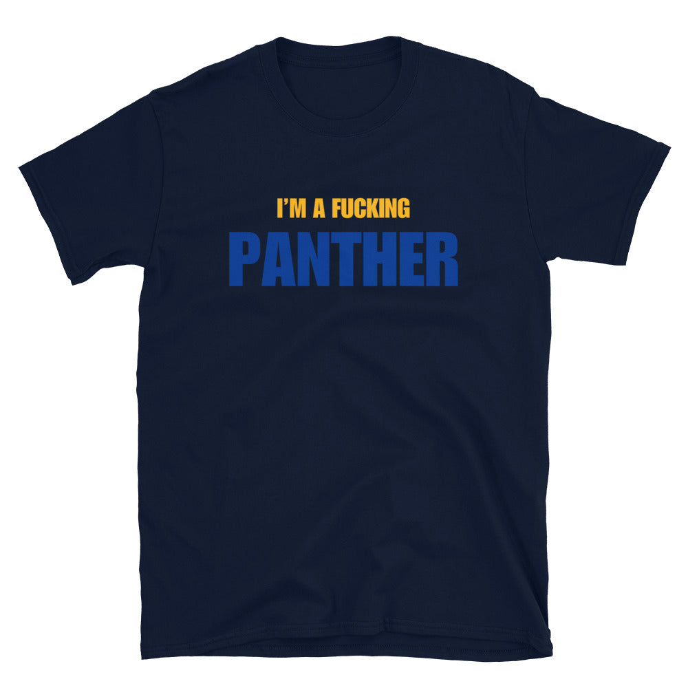 I'm A Fucking Panther