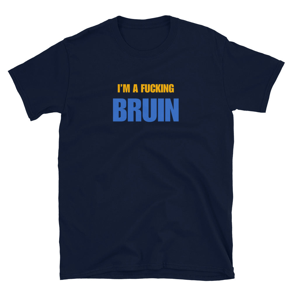 I'm A Fucking Bruin