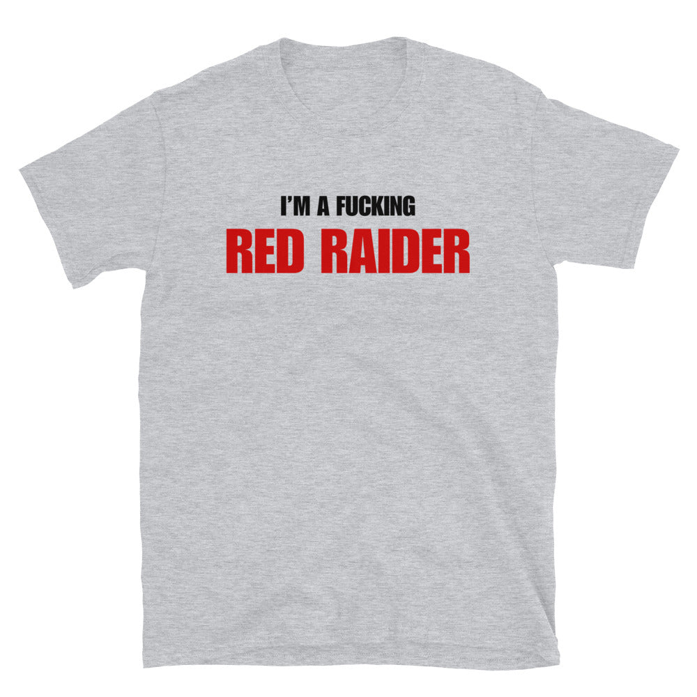I'm A Fucking Red Raider