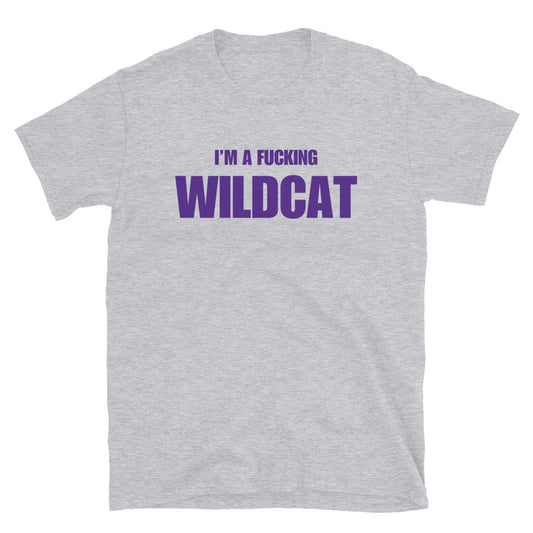I'm A Fucking Wildcat
