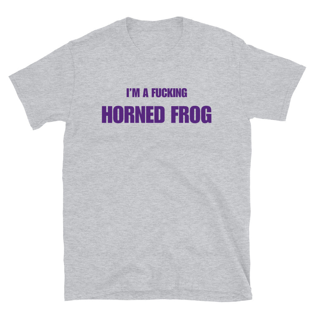 I'm A Fucking Horned Frog