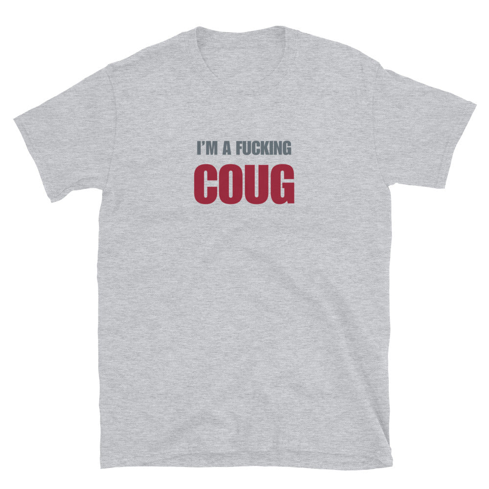 I'm A Fucking Coug