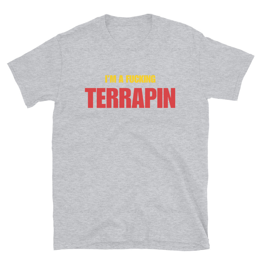 I'm A Fucking Terrapin