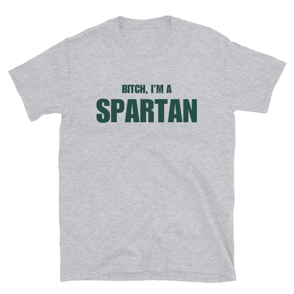 Bitch, I'm A Spartan