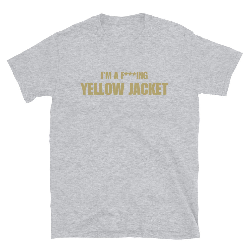 I'm A F***ing Yellow Jacket