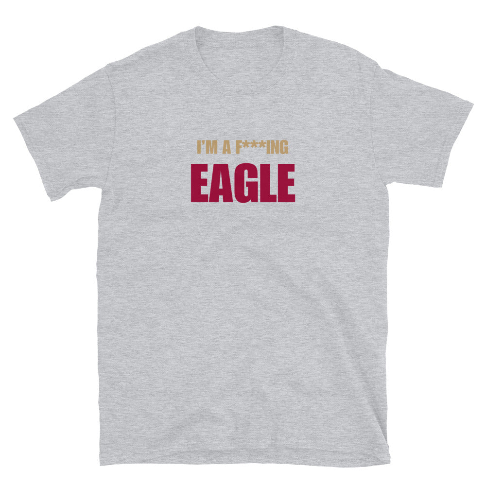I'm A F***ing Eagle