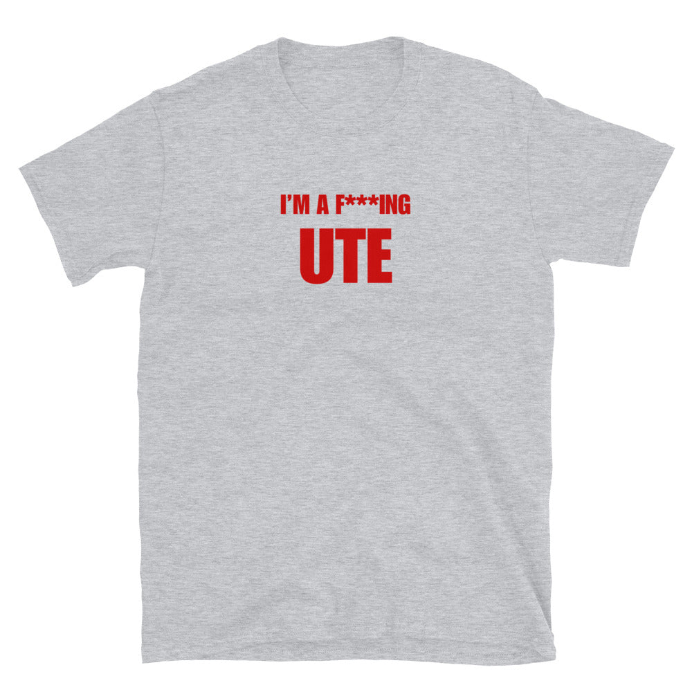 I'm A F***ing Ute