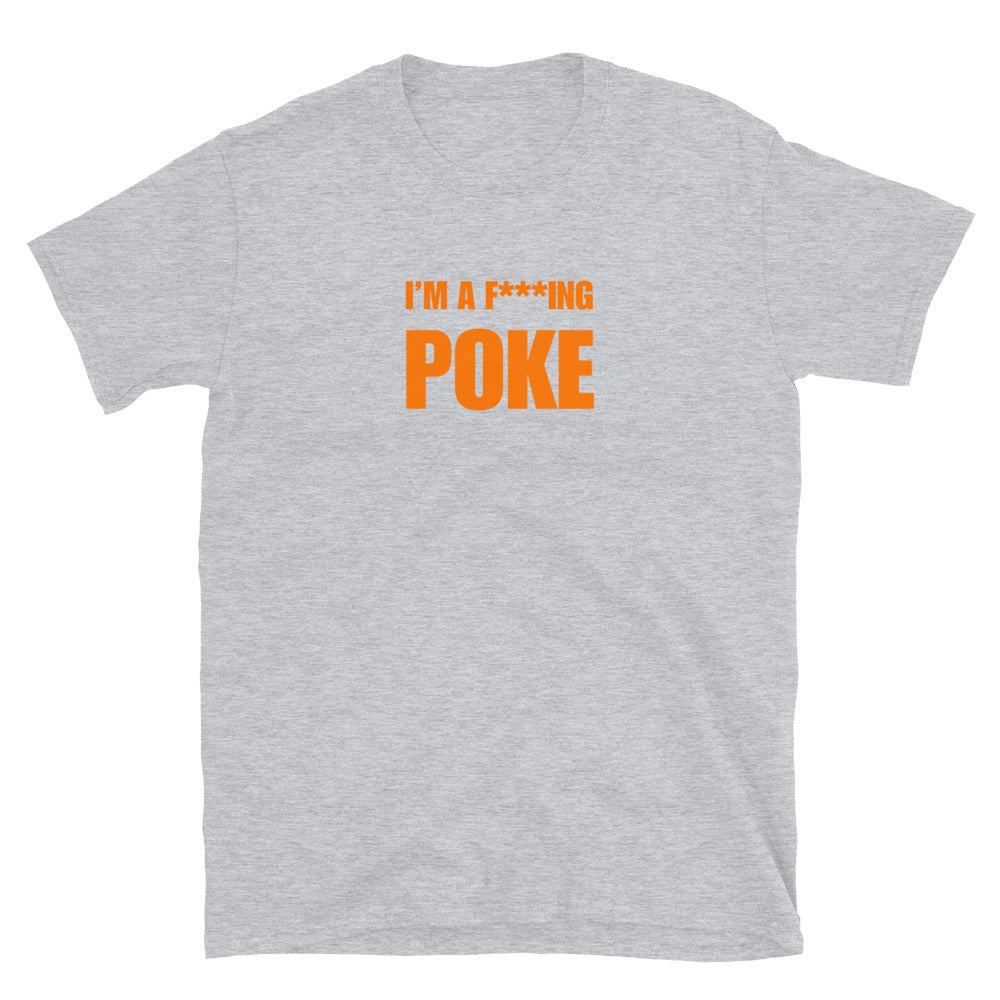 I'm A F***ing Poke