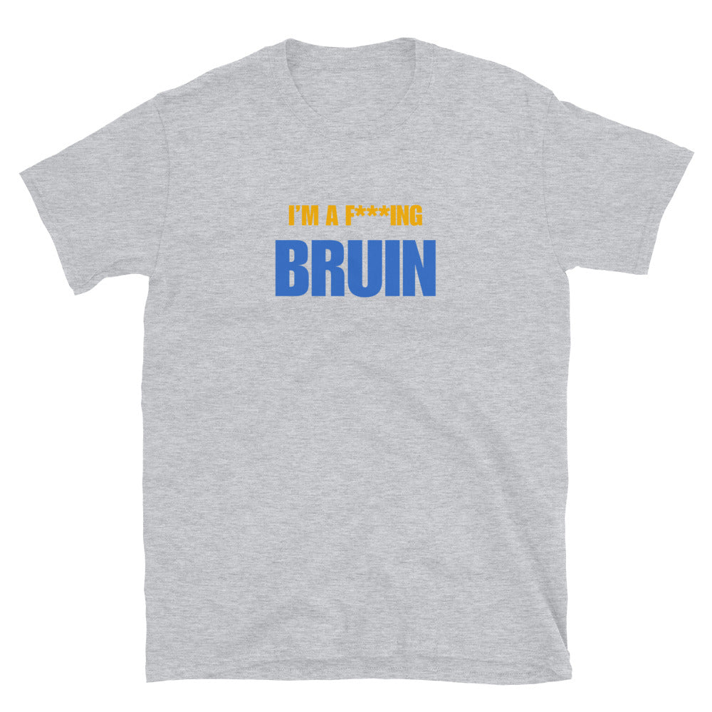 I'm A F***ing Bruin