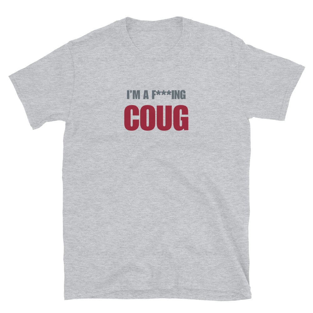 I'm A F***ing Coug