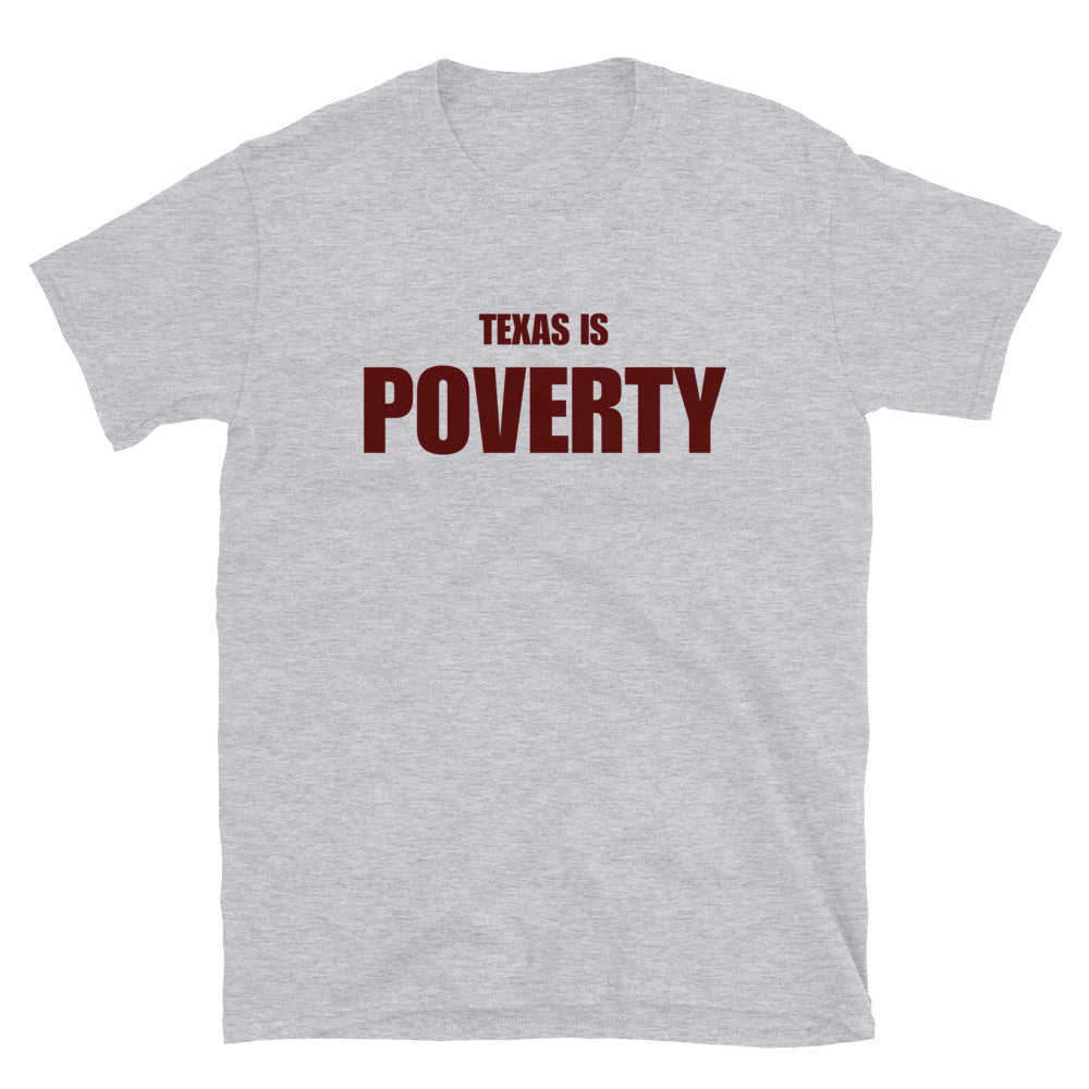 Texas is Poverty