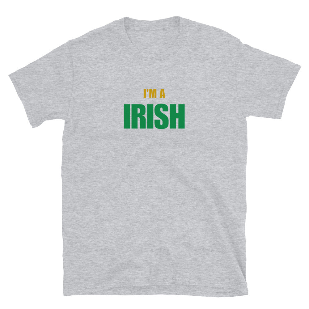 I'm A Irish