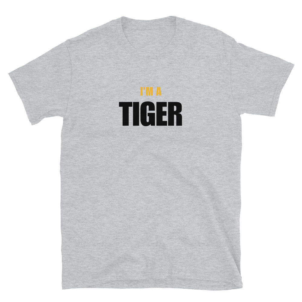 I'm A Tiger