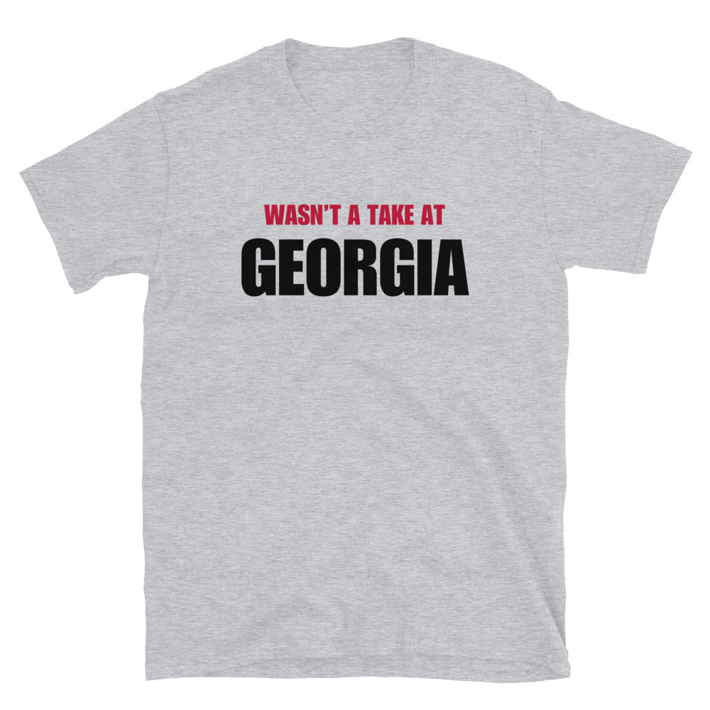 Wasn't A Take At Georgia