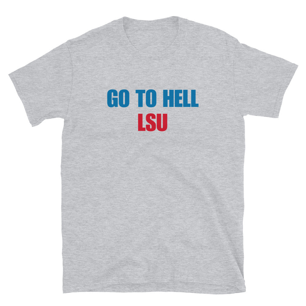 Go To Hell LSU
