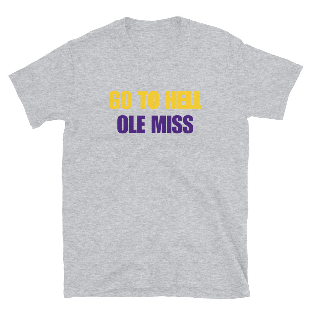 Go To Hell Ole Miss