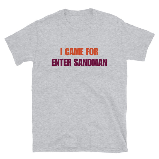 I Came For Enter Sandman