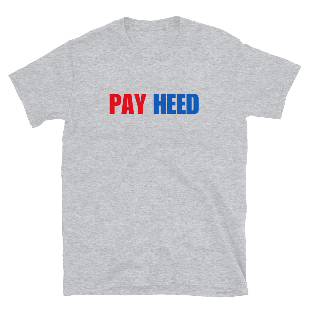 Pay Heed