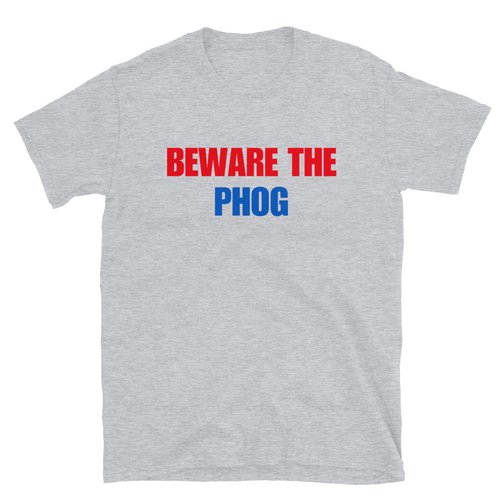 Beware The Phog