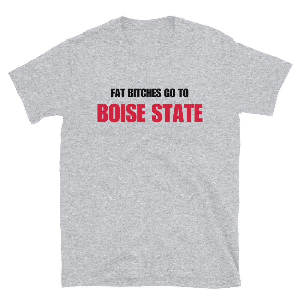 Fat Bitches Go To Boise State