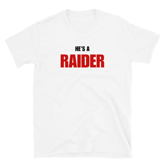 He's A Raider