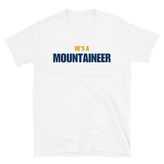He's A Mountaineer