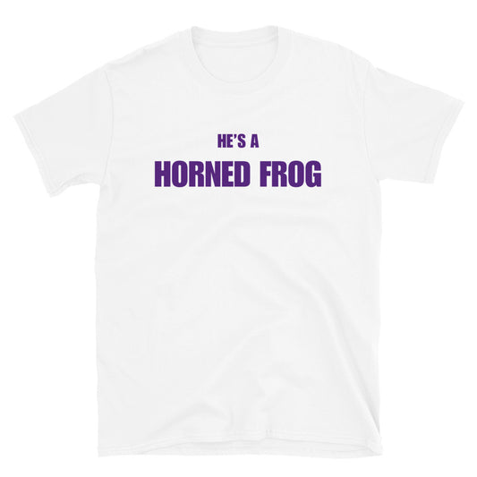 He's A Horned Frog