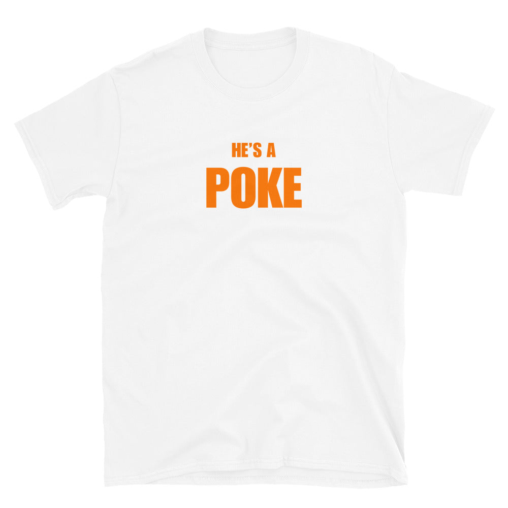 He's A Poke