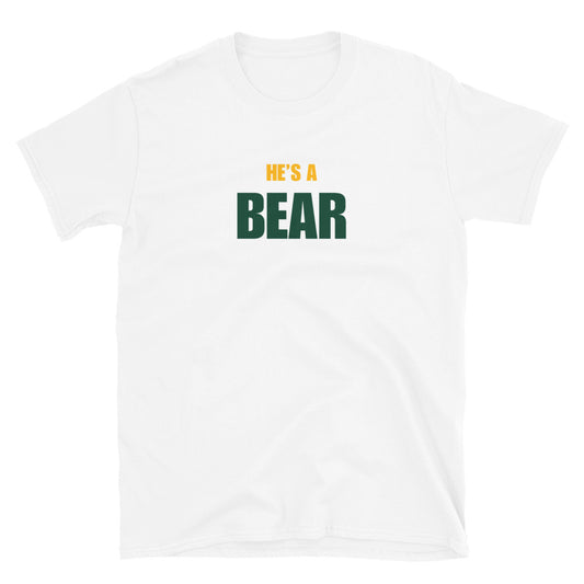 He's A Bear