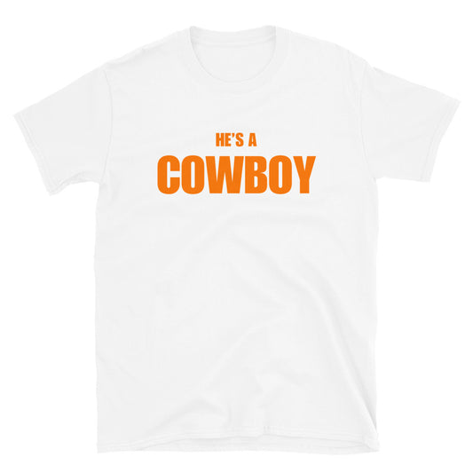 He's A Cowboy