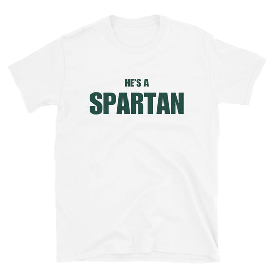He's A Spartan