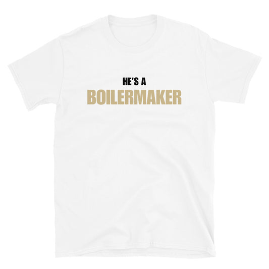 He's A Boilermaker