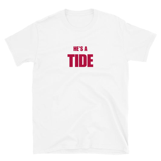 He's A Tide