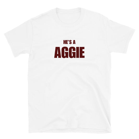 He's A Aggie