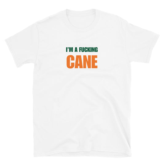 I'm A Fucking Cane