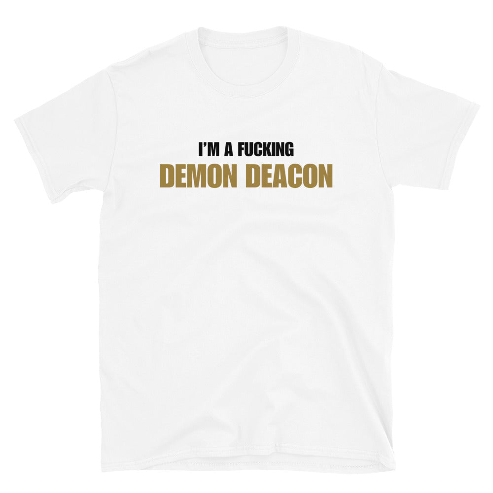 I'm A Fucking Demon Deacon