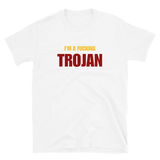 I'm A Fucking Trojan