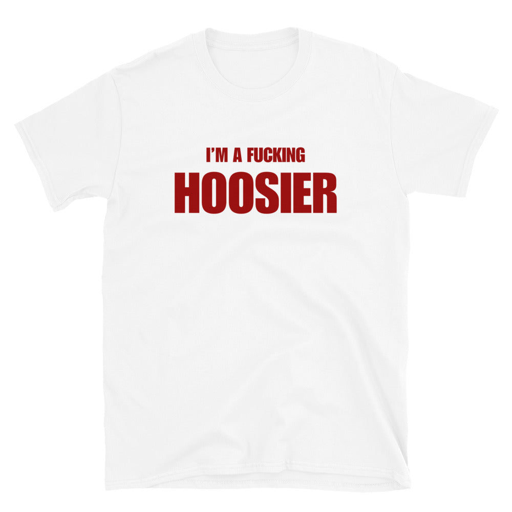I'm A Fucking Hoosier