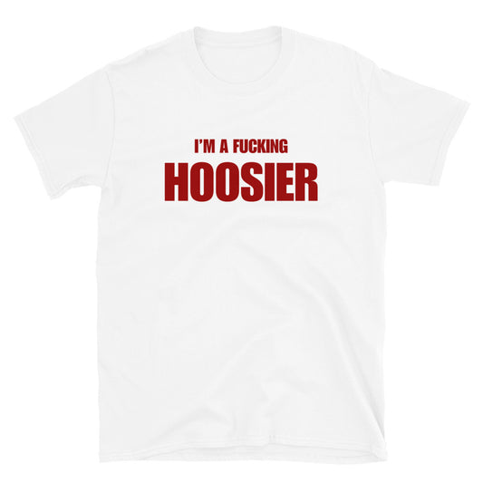 I'm A Fucking Hoosier