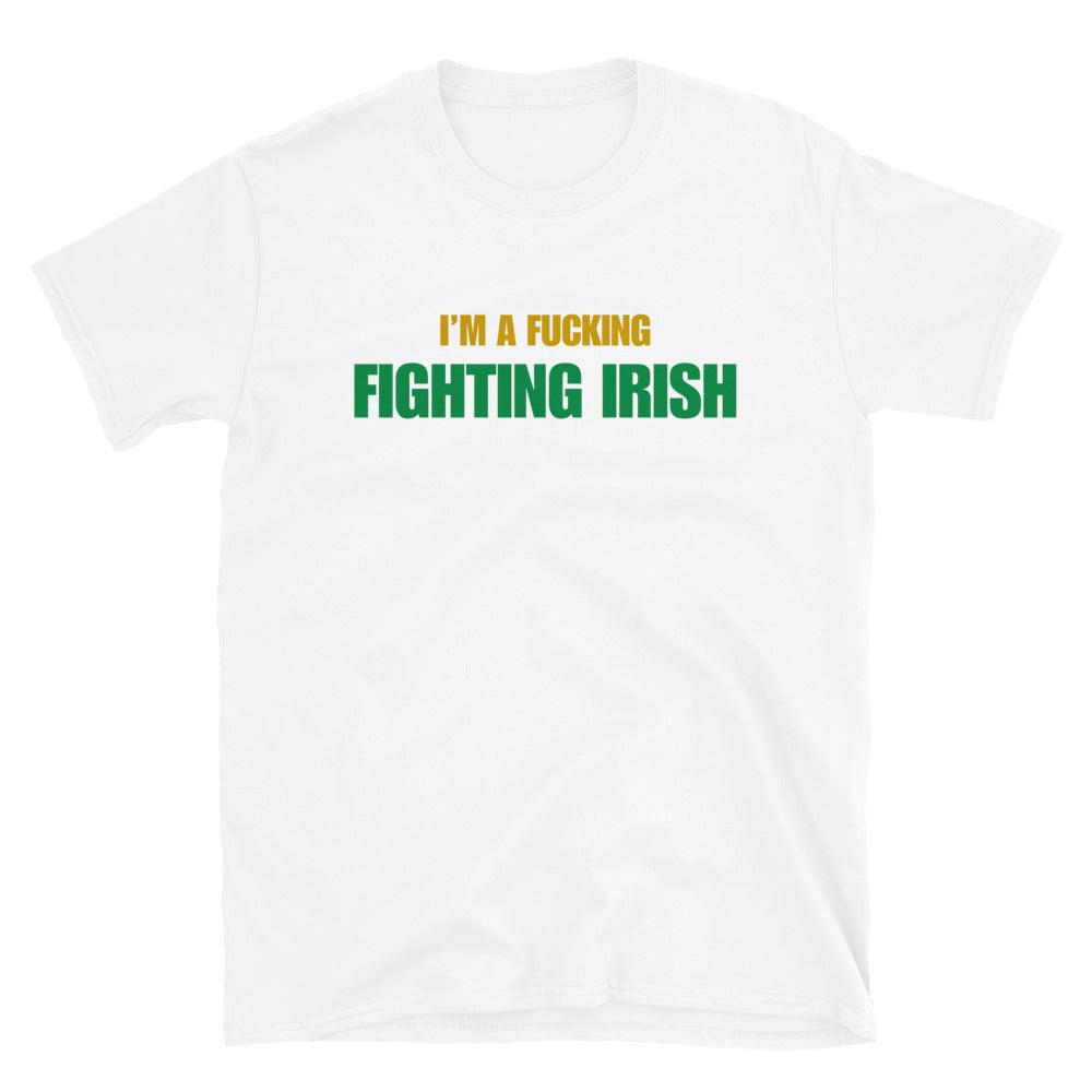 I'm A Fucking Fighting Irish