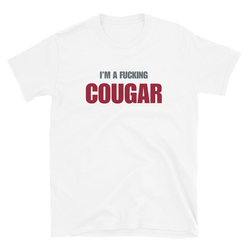 I'm A Fucking Cougar