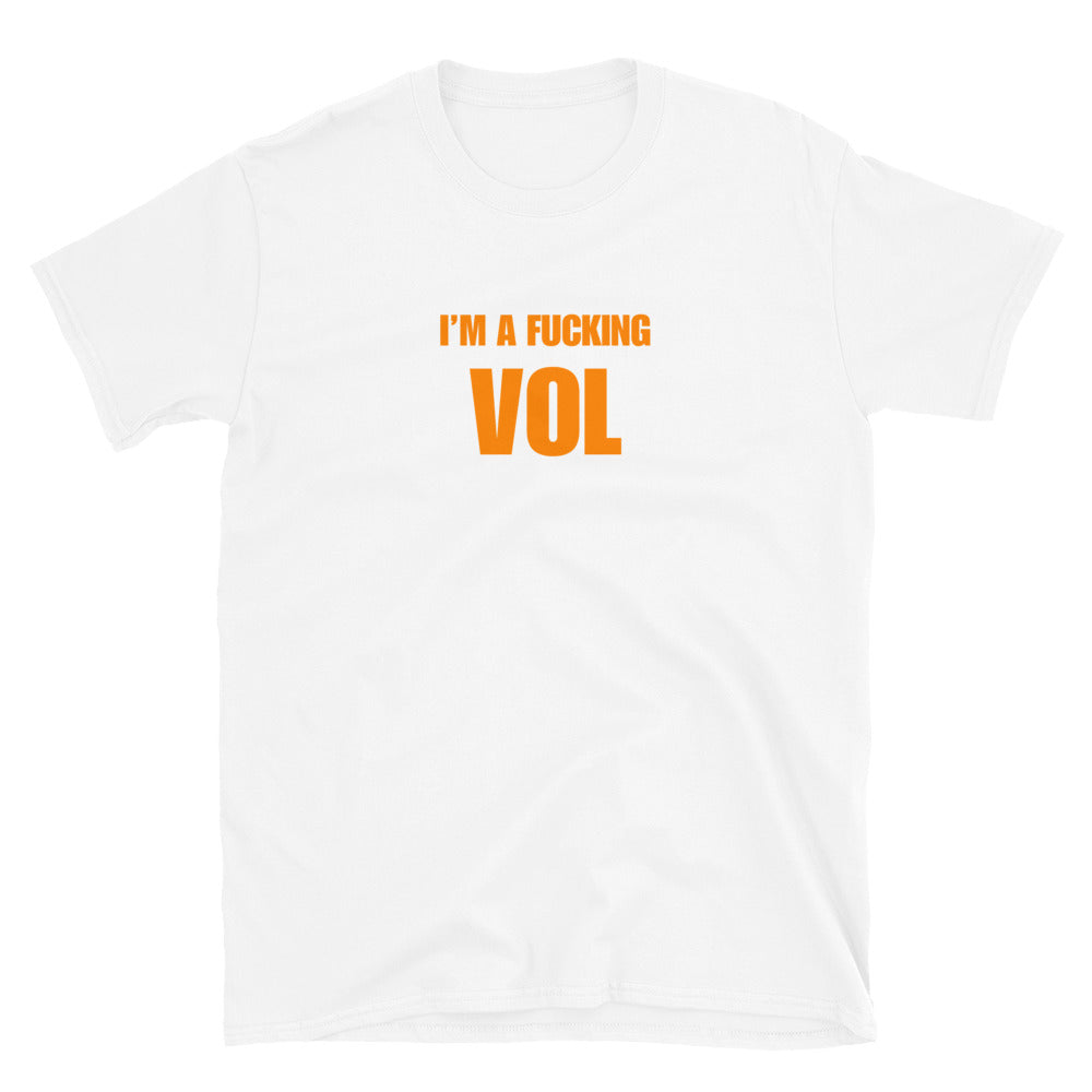 I'm A Fucking Vol