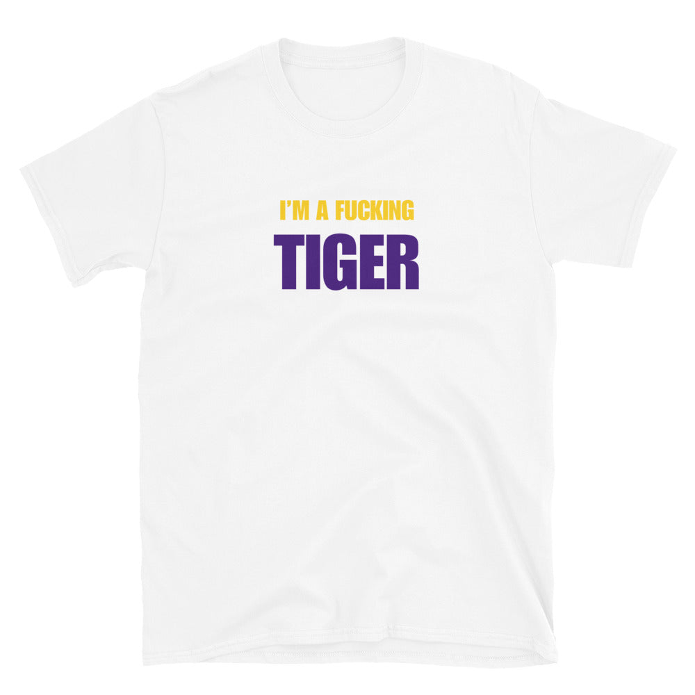 I'm A Fucking Tiger