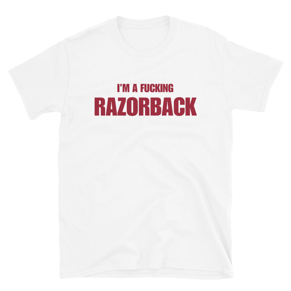 I'm A Fucking Razorback